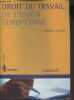 "Droit du travail de l'union européenne - ""Manuels""". Schmitt Mélanie