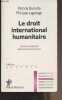 "Le droit international humanitaire - ""Repères""". Buirette Patricia/Lagrange Philippe