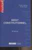 "Droit constitutionnel - 39e édition - ""Manuel""". Hamon Francis/Troper Michel