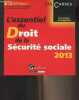 "L'essentiel du droit de la sécurité sociale, 2013 - 12e édition - ""Les carrés""". Grandguillot Dominique