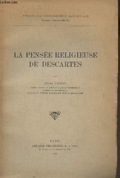 "La pensée religieuse de Descartes - ""Etudes de philosophie médiévale"" VI". Gouhier Henri