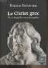 Le Christ grec, de la tragédie aux évangiles. Delorme Bruno