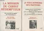 Lot : La mission du Christ rédempteur, lettre encyclique de Jean-Paul II + Je vous donnerai des pasterus, exhortation apostolique de Jean-Paul II sur ...