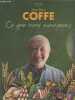 "Ce que nous mangeons - ""A manger et à boire""". Coffe Jean-Pierre