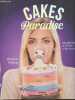Cakes paradise. Sirguey Morgane