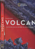 Volcans, Exp&eacute;ditions sur les crat&egrave;res les plus dangereux du monde. Peter Carsten