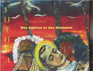 Des églises et des hommes - Futuna