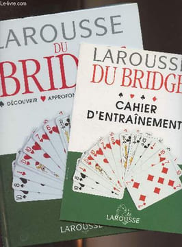 Larousse du Bridge. Collectif