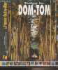 Bonjour les Dom-Tom, la France Outre-Mer - 1946-1996, cinquantenaire de la départementalisation. Leprisé Hélène/Giraud Philippe