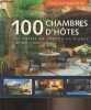 100 chambres d'hôtes et hôtels de charme en France de 200 à 800 F. Perrin Marie-Dominique
