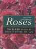 Rosa, Rosae, l'encyclopédie des roses. Collectif
