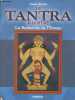 Le Tantra illustré, La recherche de l'Extase. Sinha Indra