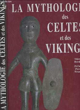 "La mythologie des celtes et des vikings - ""Splendeurs""". Bordas Thierry