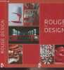 Rouge/Red/Rood Design. Collectif