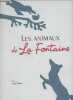 Les animaux de La Fontaine. Malle Alain