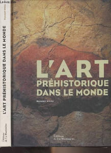 L'art préhistorique dans le monde