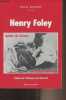 Henry Foley, apôtre du Sahara et de la médecine. Doury Paul