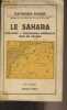 "Le Sahara (Géologie, ressources minérales, mise en valeur) - ""Bibliothèque scientifique""". Furon Raymond