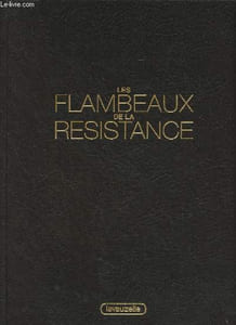 Les flambeaux de la résistance