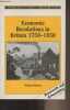 Economic Revolutions in Britain 1750-1850 - Prometheus unbound?. Brown Richard