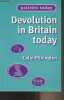 Devolution in Britain today. Pilkington Colin