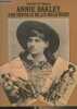 Annie Oakley and Buffalo Bill's Wild West. Sayers Isabelle S.