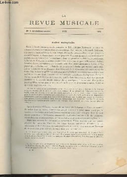 "La Revue Musicale - 3e année - N°4, avril 1903 - Auber mélophobe (Jean Chantavoine) - L'Opéra au XVIIIe siècle, les premières représentations du ...