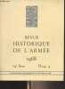 Revue Historique des Armées - N°4, 24e année 1968 - Cinquantième anniversaire de la Victoire de 1918 - Présentation - Le Combattant de 1918 - Conduite ...