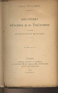 Souvenirs d'Escales et de Traversées (Scènes et récits de voyages) 2e édition