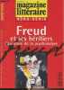 Le Magazine Littéraire Hors-série n°1 - 2e trim. 2000 - Freud et ses héritiers, l'aventure de la psychanalyse - Freud en son temps : L'oubli de Vienne ...