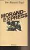Morand-express. Fogel Jean-François