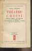 Théâtre choisi (Grabuge à Chioggia ; Les rabat-joie ; L'amant militaire ; Les amoureux ; L'éventail) - Collection Unesco d'oeuvres représentatives. ...
