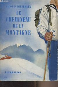 "Le chemineau de la montagne -""La vie en montagne"""