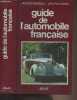 Guide de l'automobile française. Rousseau Jacques/Caron Jean-Paul