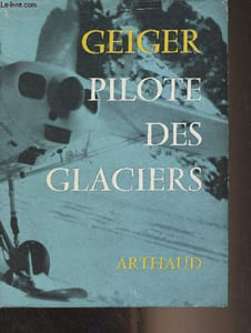 "Geiger pilote des glaciers - Collection ""Sempervivum"" n°26"