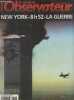 "Le nouvel Observateur n°1923 du 13 au 19 sept. 2001 - New York, 8h52, la guerre - Durban : comment les Européens ont sauvé la conférence contre le ...