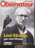 Le nouvel Observateur Hors série n°74 janv. fév. 2010 - Lévi-Strauss, par Lévi-Strauss - Comprendre l'autre - Le siècle de Lévi-Strauss - A la ...