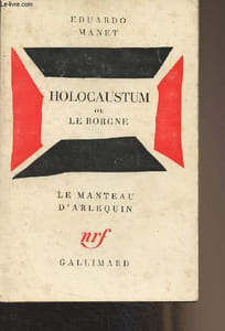 "Holocaustum ou le borgne - ""Le manteau d'Arlequin"""