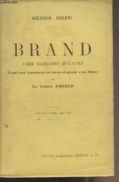 Brand, poème dramatique en 5 actes. Ibsen Henrik