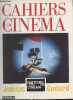 Cahiers du cinéma - Supplément au N°537 Juil. août 1999 -Histoire(s) du cinéma - Jean-Luc Godard - Il y a des fantômes plein l'écran.. - Toutes les ...