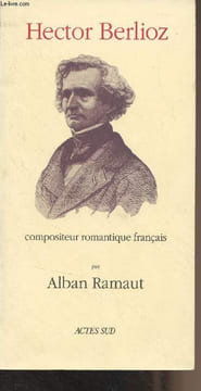 Hector Berlioz, compositeur romantique français. Ramaut Alban