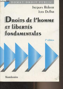 "Droits de l'homme et libertés fondamentales - ""Domat droit public"" 7e édition"