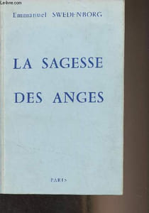 La sagesse angélique sur le divin amour et la divine sagesse