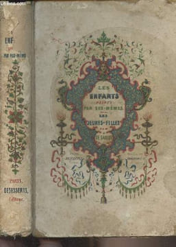 Les enfants peints par eux-mêmes ; types, caractères et portraits de jeunes filles. De Saillet Alexandre