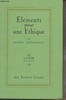 "El&eacute;ments pour une Ethique - ""Les cahiers verts"" n&deg;28". Jouhandeau Marcel
