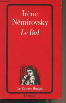 "La Bal - ""Les cahiers rouges"" n°51". Némirovsky Irène
