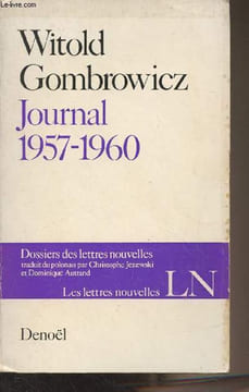 "Journal, 1957-1960 - ""Les lettres nouvelles"" ". Gombrowicz Witold