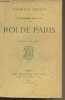 Les batailles de la vie - Roi de Paris - 41e édition. Ohnet Georges