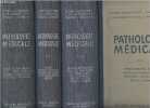 Pathologie médicale - En 3 tomes - 1/ Coeur et vaisseaux, sang, fois, diabète, glandes endocrines, système nerveux - 2/ Reins, appareil digestif, ...