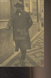 "Cancioneiro, Poèmes 1911-1935 - ""Oeuvres de Fernando Pessoa"" - I"